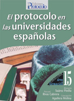 'El protocolo en las universidades espanolas' de Manuela Su�rez Pinilla, Pascual Rivas Carrera y Concepci�n Aguilera Molina